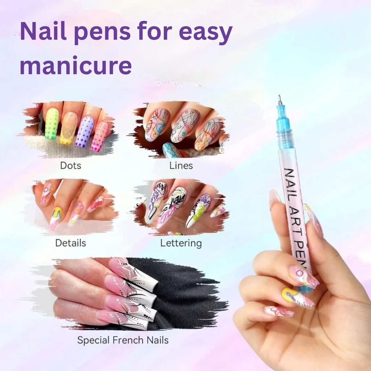 Nail pens for easy manicure