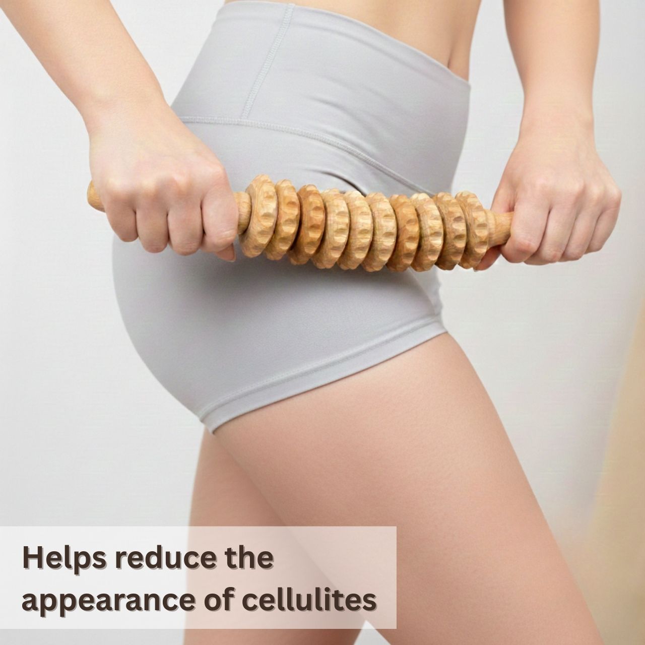 Helps reduce the appearance of cellulite